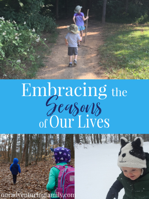 There are seasons in our lives when we can do more and seasons where we scrape by on less. It's taken awhile, but we're embracing the seasons of our lives. In a similar situation? Read my thoughts on it at ouradventuringfamily.com.