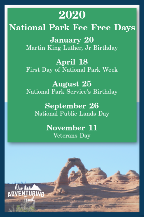Want to visit a national park, but don’t want to pay the entrance fee? Take advantage of the annual National Park Fee Free days! Learn more at ouradventuringfamily.com.