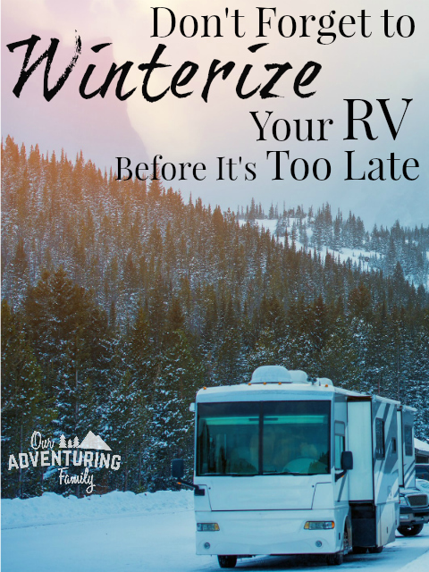 Last year we didn't winterize our RV early enough, and fiixing that mistake was a costly hassle, so read our tips on how you can winterize your RV at ouradventuringfamily.com.