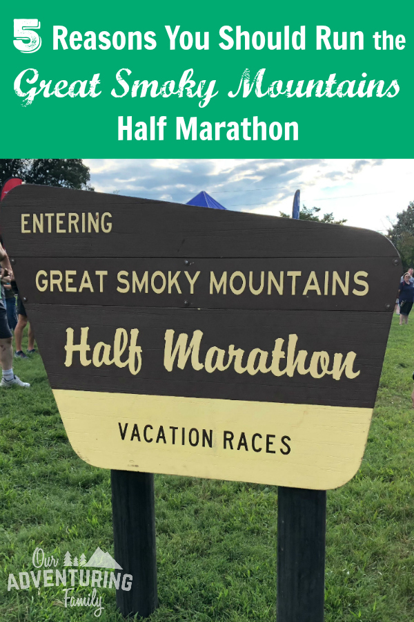 Visiting Great Smoky Mountains this year? Plan your trip around the Great Smoky Mountains half marathon and 5k. Find 5 reasons why you should at ouradventuringfamily.com. 