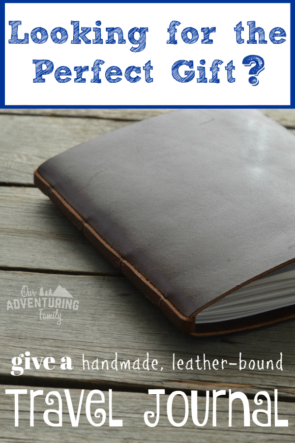 Handmade leather journals make great gifts. Christmas, birthdays, graduation, just for fun. Go to ouradventuringfamily.com to find handmade, leather-bound travel journals and nature journals. 