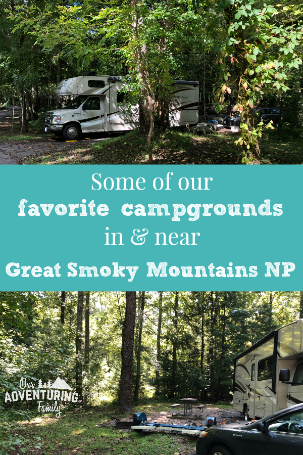 Need some campground recommendations in and near Great Smoky Mountains NP? Here's some of our favorite Great Smoky Mountains campgrounds. Find them at ouradventuringfamily.com.