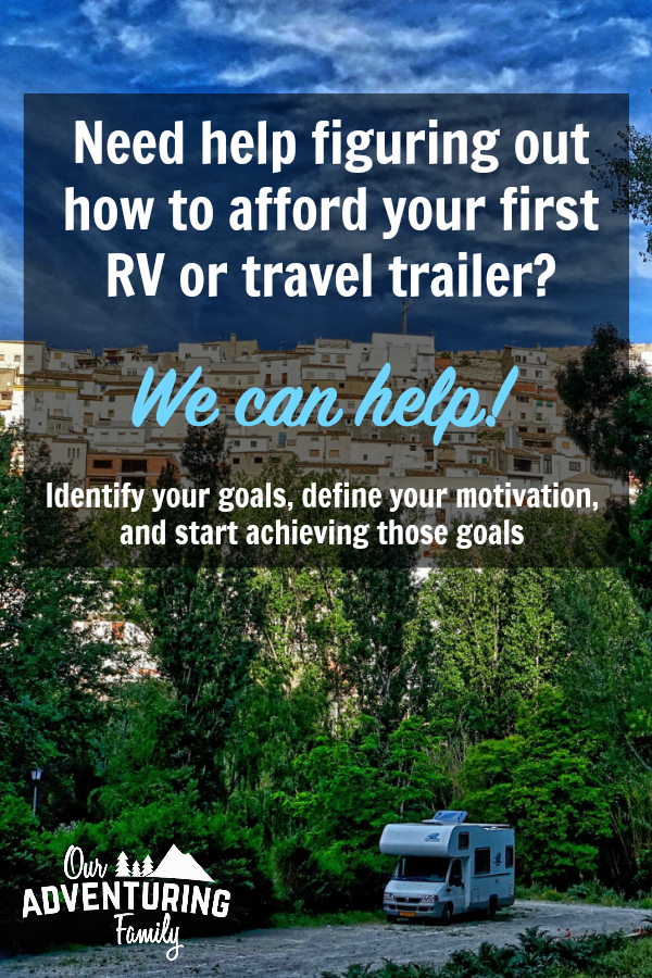Want to buy your first rv and travel more? Let us help you identify what your goals are and why you want to achieve them. Then let us help you find a way to fund your goals. Find out how at ouradventuringfamily.com. 