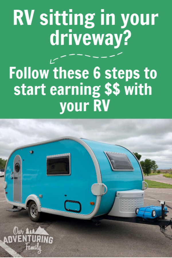 Have an RV? Need it to pay its way? Rent it to others! Pay your RV loan or other bills and still keep your RV. Find out how at ouradventuringfamily.com.