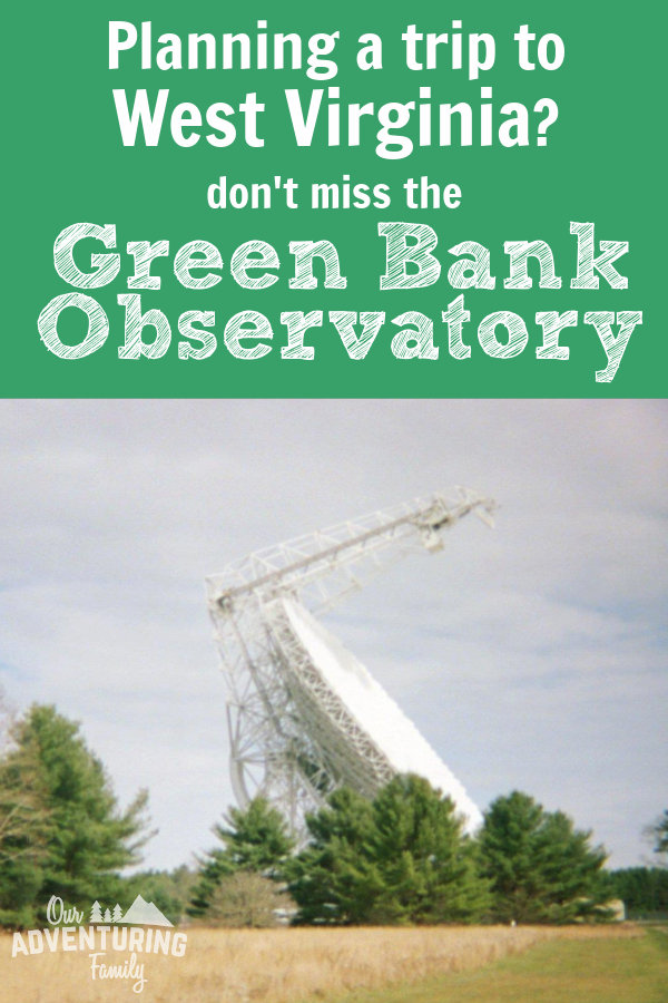 Planning a trip to West Virginia? Make sure you don’t miss Green Bank Observatory and Cass Scenic Railroad State Park. Go to ouradventuringfamily.com for a list of things to do while you’re there. 